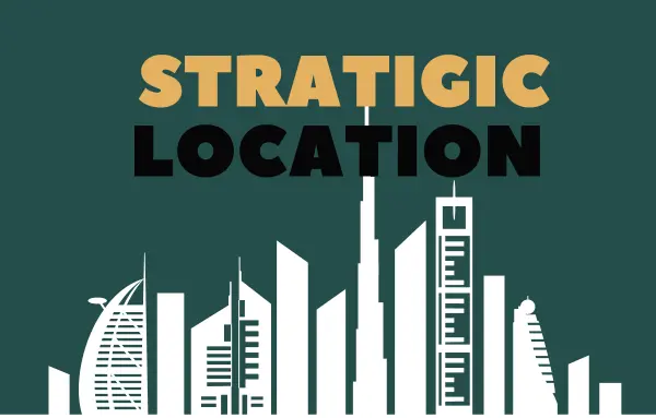 STRATEGIC LOCATION